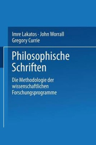 Cover of Die Methodologie Der Wissenschaftlichen Forschungsprogramme