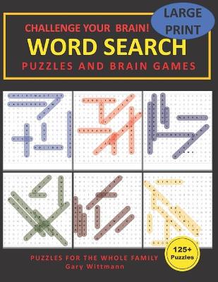 Book cover for Challenge Your Brain Word Search Puzzles and Brain Games