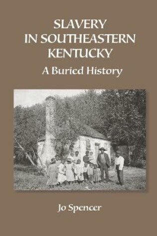 Cover of Slavery in Southeastern Kentucky