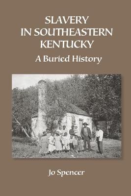 Book cover for Slavery in Southeastern Kentucky