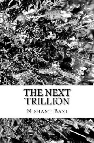 Cover of The Next Trillion