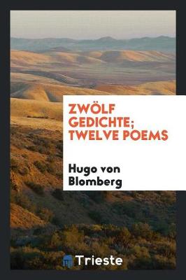 Book cover for Zw lf Gedichte; Twelve Poems