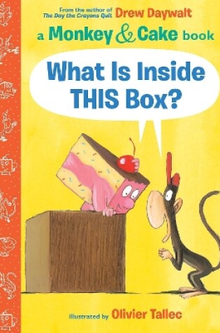 Cover of What Is Inside This Box?