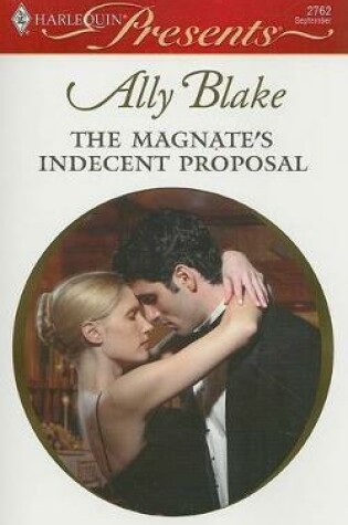 Cover of The Magnate's Indecent Proposal