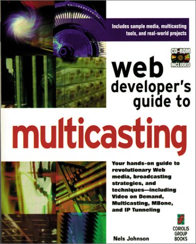 Book cover for Web Developer's Guide to Multicasting