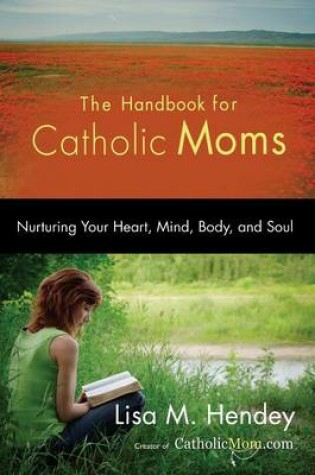 Cover of The Handbook for Catholic Moms