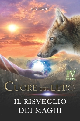 Book cover for Il cuore del lupo - parte 4