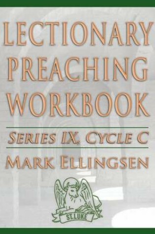 Cover of Lectionary Preaching Workbook, Series IX, Cycle C