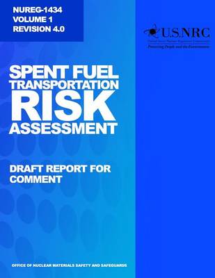 Book cover for Spent Fuel Transportation Risk Assessment