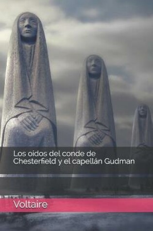 Cover of Los oidos del conde de Chesterfield y el capellan Gudman