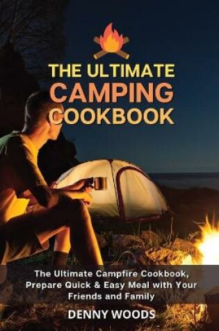 Cover of The Ultimate Camping Cookbook