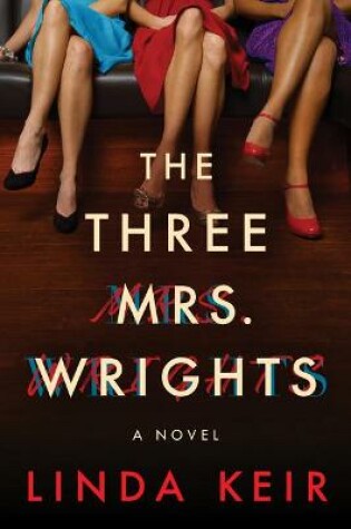Cover of The Three Mrs. Wrights