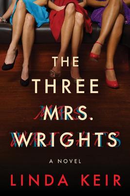 Book cover for The Three Mrs. Wrights