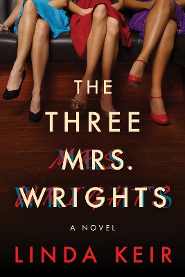 Book cover for The Three Mrs. Wrights