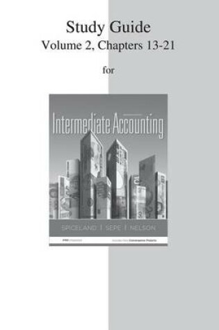 Cover of Intermediate Accounting, Volume 2, Chapters 13-21