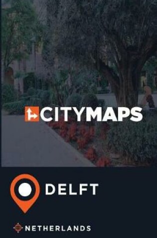 Cover of City Maps Delft Netherlands