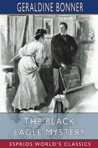 Cover of The Black Eagle Mystery (Esprios Classics)