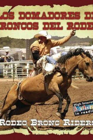 Cover of Los Domadores de Broncos del Rodeo (Rodeo Bronc Riders)
