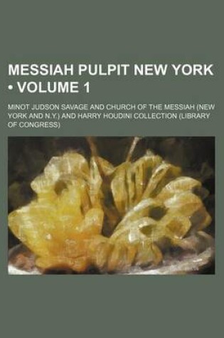 Cover of Messiah Pulpit New York (Volume 1)