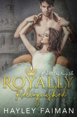 Cover of Royally Relinquished