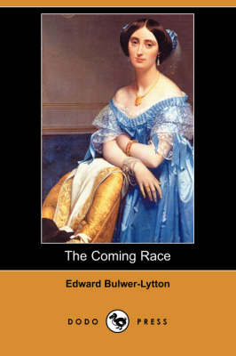 Book cover for The Coming Race (Dodo Press)