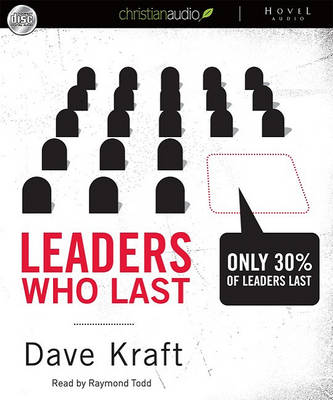 Cover of Leaders Who Last: Only 30% of Leaders Last