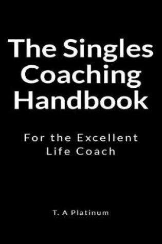 Cover of The Singles Coaching Handbook