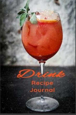 Cover of Drink Recipe Journal