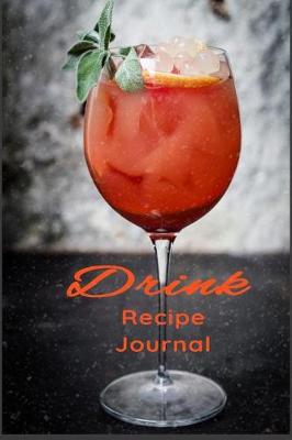 Book cover for Drink Recipe Journal