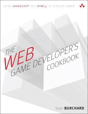 Cover of Web Game Developer's Cookbook, The