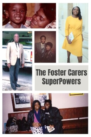 Cover of The Foster Carers SuperPowers