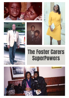 Book cover for The Foster Carers SuperPowers