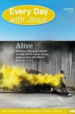 Cover of Every Day With Jesus Large Print- Jan/Feb 2016