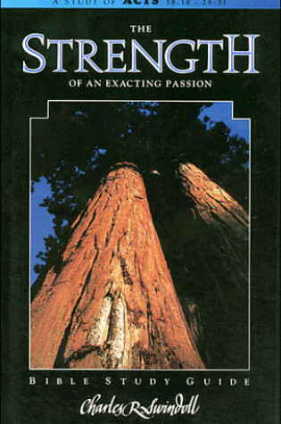 Cover of Strength of an Exacting Passio