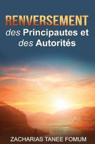 Cover of Renversement des Principautes et des Autorites
