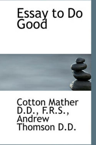 Cover of Essay to Do Good