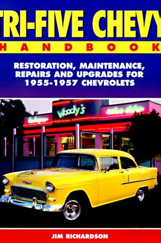Cover of Tri-Five Chevy Handbook