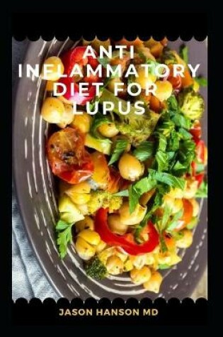 Cover of Anti Inflammatory Diet for Lupus