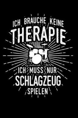 Cover of Therapie? Schlagzeug!