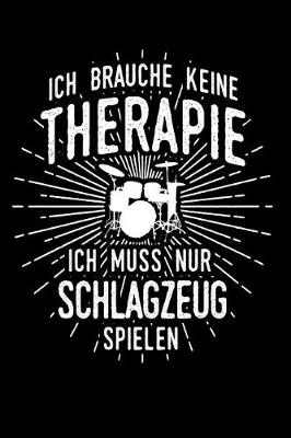 Book cover for Therapie? Schlagzeug!