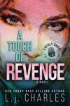 Book cover for A Touch of Revenge