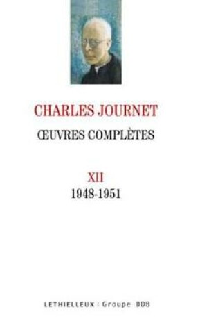 Cover of Oeuvres Completes Volume XII