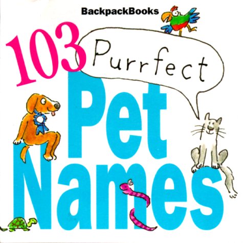 Book cover for 103 Purfect Pet Names