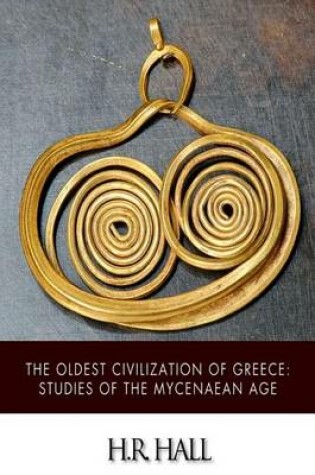 Cover of The Oldest Civilization of Greece