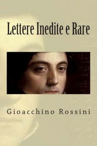 Cover of Lettere Inedite e Rare