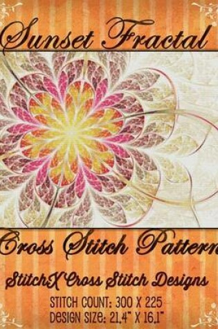 Cover of Sunset Fractal Cross Stitch Pattern