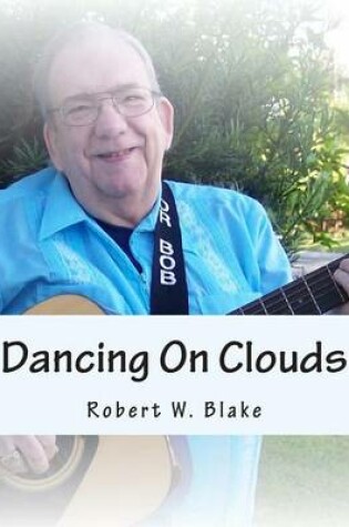 Cover of Dancing On Clouds