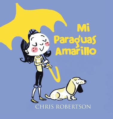 Book cover for Mi Paraguas Amarillo