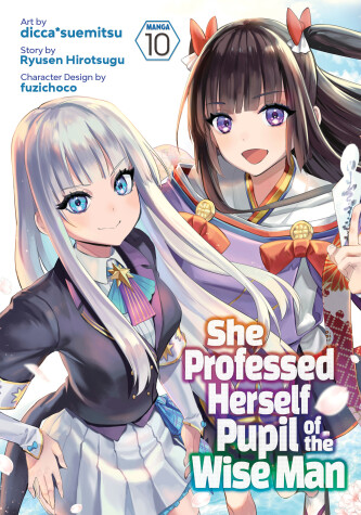 Book cover for She Professed Herself Pupil of the Wise Man (Manga) Vol. 10