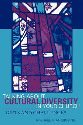 Book cover for Talking about Cultural Diversity in Your Church